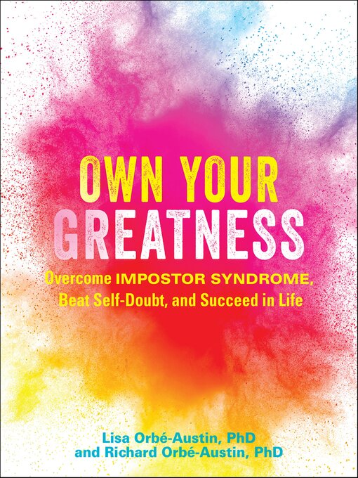 Title details for Own Your Greatness by Lisa Orbé-Austin - Available